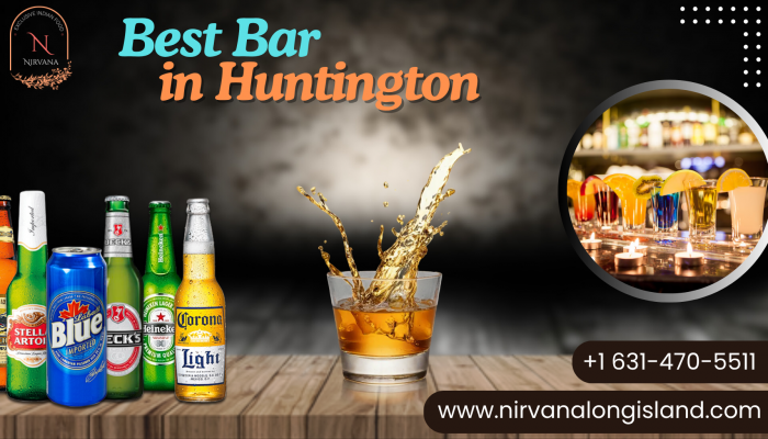Enjoy Great Vibes and Drinks at Bars in Huntington Village NY