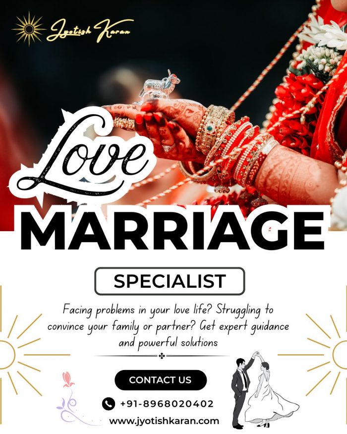 Love Marriage Specialist – +91-8968020402 – Problems Solve