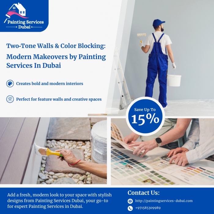 Two‑Tone Walls & Color Blocking Modern Makeovers by Painting Services In Dubai