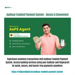 Aadhaar Enabled Payment System – Secure & Convenient