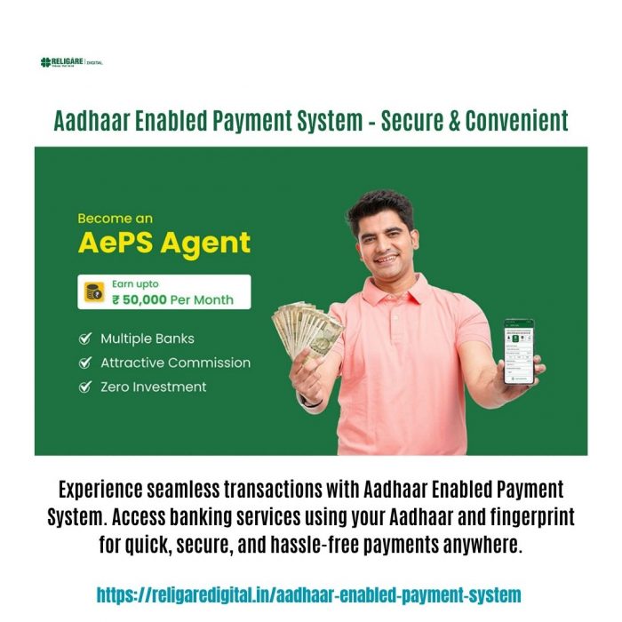 Aadhaar Enabled Payment System – Secure & Convenient