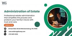 Walters & Galloway, PLLC – Trusted Guidance for Administration of Estate