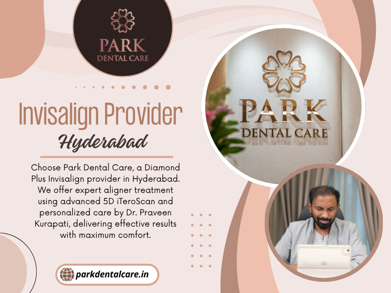 Invisalign Provider Hyderabad