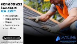 Reliable Roof Replacement Services Now Offered in NJ