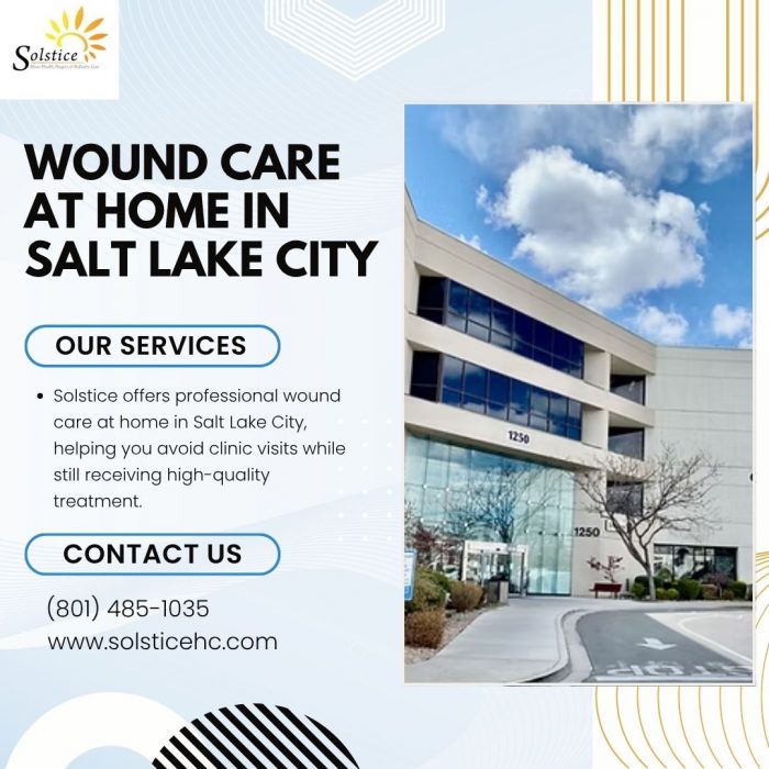 Wound Care at Home in Salt Lake City