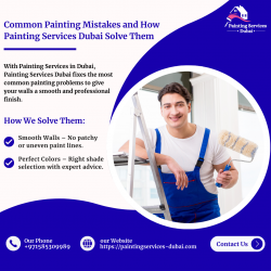 Common Painting Mistakes and How Painting Services Dubai Solve Them
