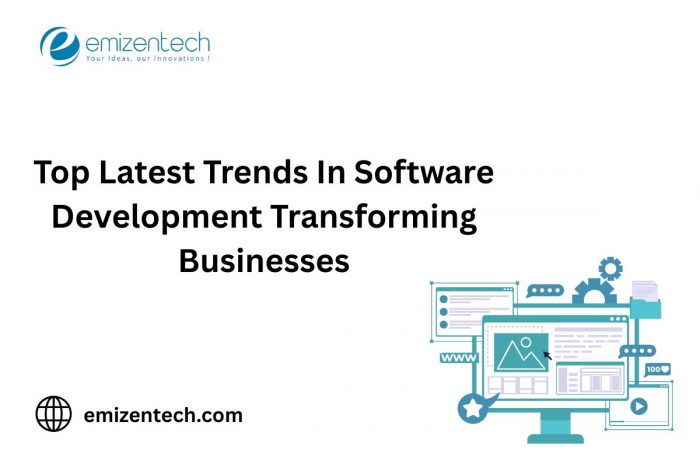 Top Latest Trends in Software Development Transforming Businesses