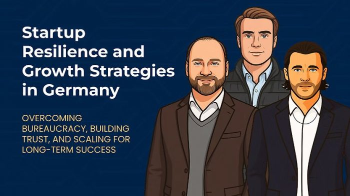 Launching in Germany: The Digital Founder’s Guide