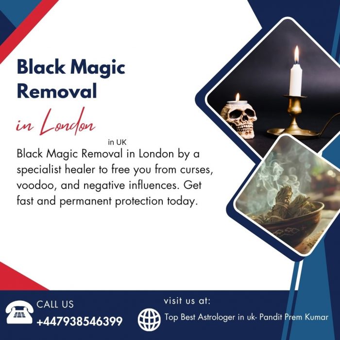 Black Magic Removal in London – Eliminate Dark Forces Safely