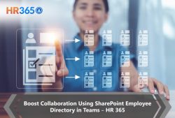 Boost Collaboration Using SharePoint Employee Directory in Teams – HR 365