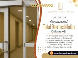 Commercial Metal Door Installation Calgary AB