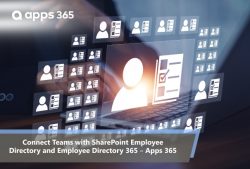 Connect Teams with SharePoint Employee Directory and Employee Directory 365 – Apps 365