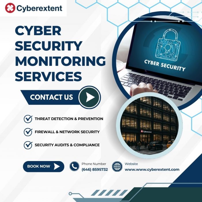 Enhance Protection with Expert Cyber Security Monitoring Services | Cyberextent
