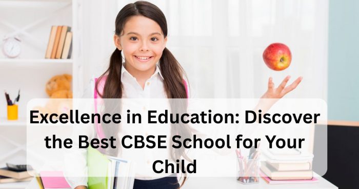 Excellence in Education: Discover the Best CBSE School for Your Child – Tisjaipur