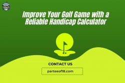 Improve Your Golf Game with a Reliable Handicap Calculator