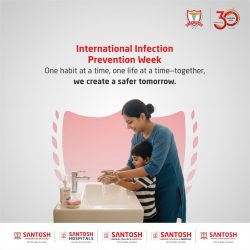 Infection Prevention Week-Santosh University