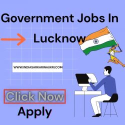 Government Jobs In Lucknow