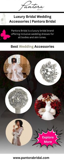 Luxury Bridal Wedding Accessories​ | Pantora Bridal