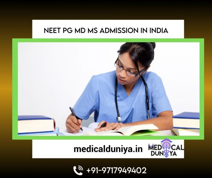 NEET PG MD/MS Admission in India – Get Expert Counselling for PG Medical Courses