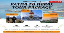 Patna to Nepal Tour Package with mytripwale
