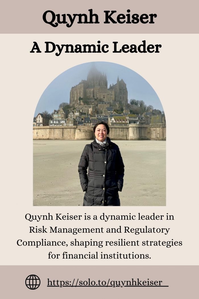 Quynh Keiser – A Dynamic Leader