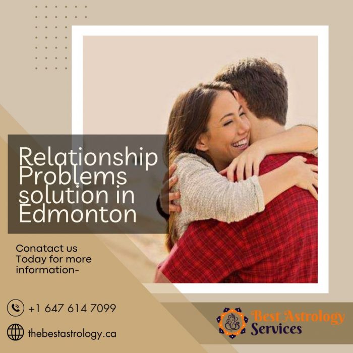 Relationship Problems Solution in Edmonton – Heal Love & Marital Issues