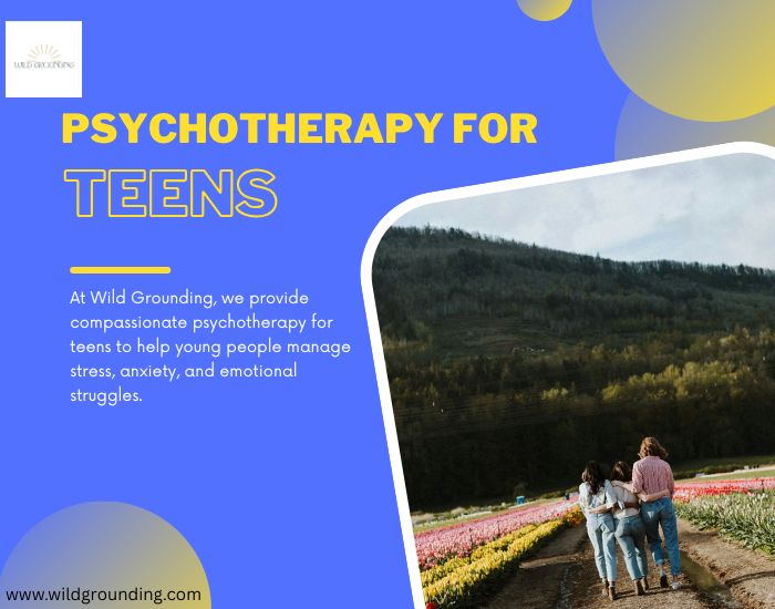 Supportive and Best Psychotherapy for Teens