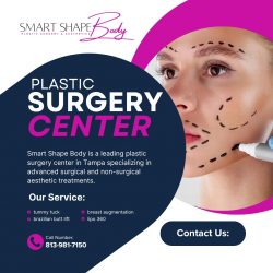 Transform Your Look at Tampa’s Leading Plastic Surgery Center