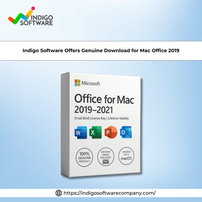 Indigo Software Offers Genuine Download for Mac Office 2019