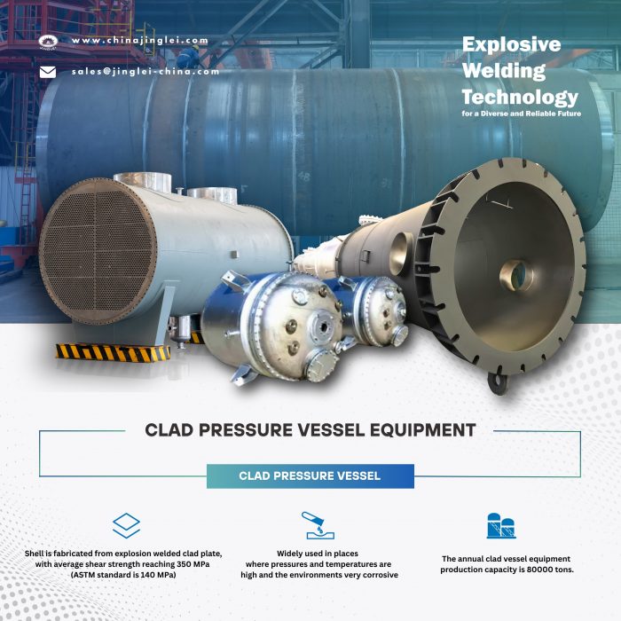 Clad Pressure Vessel Equipments