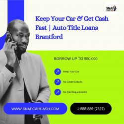 Apply for Auto Title Loans Brantford, Ontario Online | Snap Car Cash