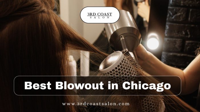 Transform Your Look with Chicago’s Best Salon Blowout
