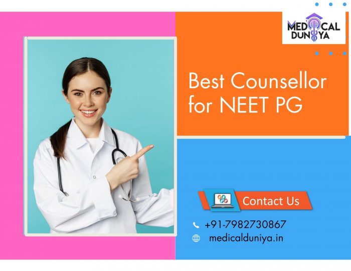Best Counsellor for NEET PG – Professional Assistance for Postgraduate Admission