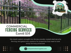 Commercial Fencing Services Everett WA