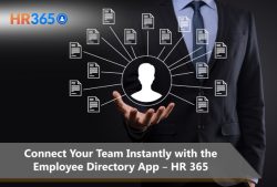 Connect Your Team Instantly with the Employee Directory App – HR 365