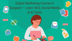 Digital Marketing Course in Gurgaon – Learn SEO, Social Media & AI Tools