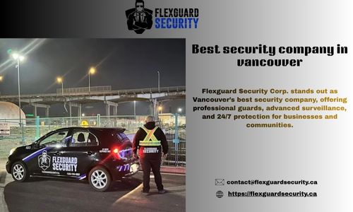 Flexguard Security Corp. – Vancouver’s Trusted Security Company