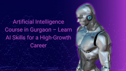 Artificial Intelligence Course in Gurgaon – Learn AI Skills for a High-Growth Career