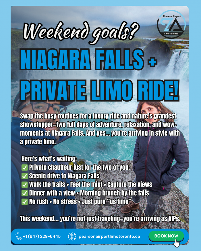 Weekend Goals? Niagara Falls + Private Limo Ride!