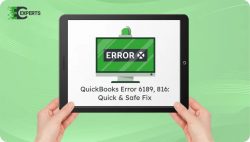 How to Fix QuickBooks Error 6189, 816 Quickly and Safely?