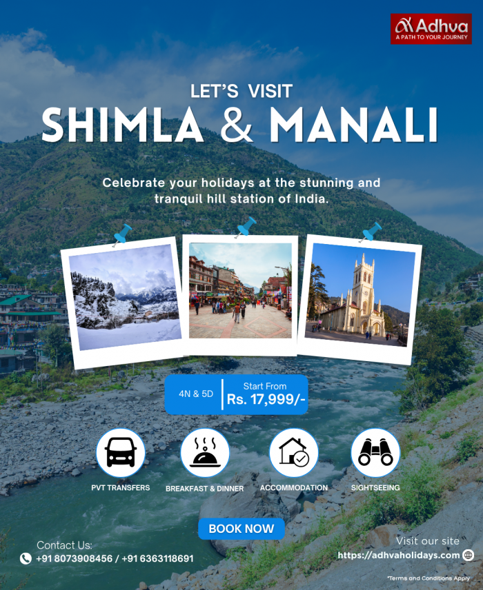 Explore the Magic of Shimla & Manali with Adhva Holidays – Your Perfect Himalayan Getaway!