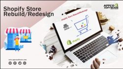 Shopify Store Redesign Services to Rebuild Your Online Store