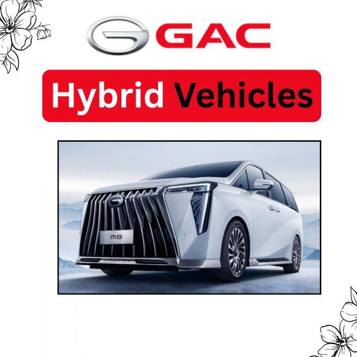 Advanced Hybrid Vehicles By GAC Group