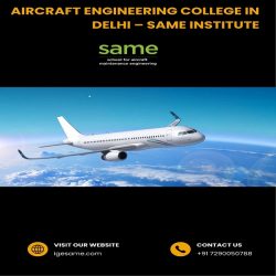 Aircraft Engineering Colleges in Delhi – SAME Institute