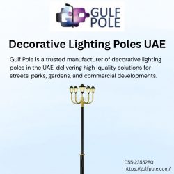 Decorative Lighting Poles UAE | Premium Manufacturer – Gulf Pole