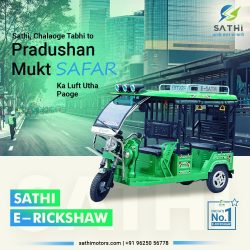Best E Rickshaw Manufacturers Company in India – Sathi Motors