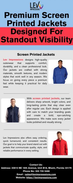 Premium Screen Printed Jackets Designed For Standout Visibility