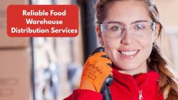 Reliable Food Warehouse Distribution Services