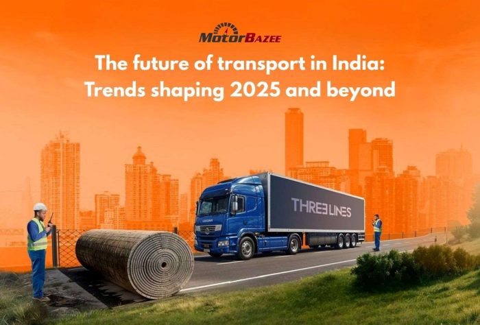 The Future of Transport in India: Trends Shaping 2025 and Beyond