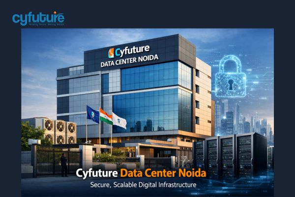 Cyfuture Data Center Noida – Secure, Scalable Digital Infrastructure
